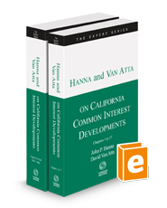 Hanna and Van Atta on California Common Interest Developments, 2024-2025 ed. (The Expert Series)