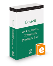 Bassett on California Community Property Law, 2023-2024 ed. (The Expert Series)