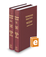 Debtor-Creditor Law and Practice, 3d (Vol. 16 and 16A, Tennessee Practice Series)