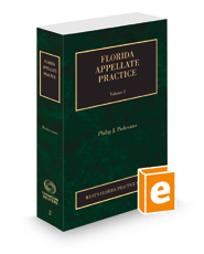 Florida Appellate Practice, 2023 ed. (Vol. 2, Florida Practice Series)