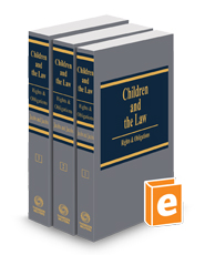 Children and the Law: Rights & Obligations, 2024 ed.