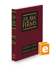 The Law of Law Firms, 2d, 2024 ed.