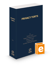 Privacy Torts, 2023-2024 ed.