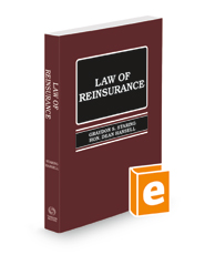 Law of Reinsurance, 2022 ed.
