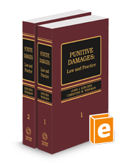 Punitive Damages: Law and Practice, 2d, 2024 ed.