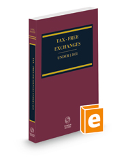 Tax-Free Exchanges Under Sec. 1031, 2021-2022 ed.