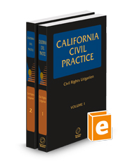 Civil Rights Litigation, Fall 2024 ed. (California Civil Practice)