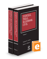 Federal Trial Handbook: Civil, 2023-2024 ed.