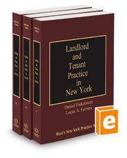 Landlord and Tenant Practice in New York, 2021-2022 ed. (Vols. F-H, New York Practice Series)