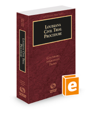 Louisiana Civil Trial Procedure, 2022-2023 ed. (Louisiana Practice Series) Louisiana Civil Trial Procedure, 2022-2023 ed. (Louisiana Practice Series)