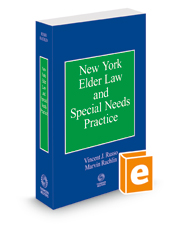 New York Elder Law and Special Needs Practice, 2021 ed.