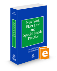 New York Elder Law and Special Needs Practice, 2024 ed.