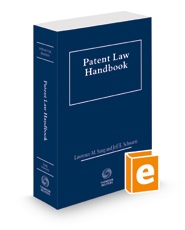 Patent Law Handbook, 2021-2022 ed. (Intellectual Property Library)