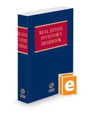 Real Estate Investor's Deskbook, 2023 ed.