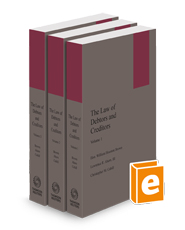 The Law of Debtors and Creditors: Bankruptcy, Security Interests, Collection, 2024-2025 ed.