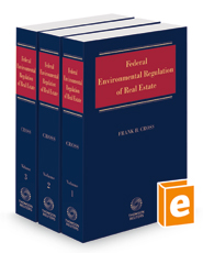 Federal Environmental Regulation of Real Estate, 2021 ed.