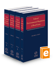 Federal Environmental Regulation of Real Estate, 2023-1 ed.