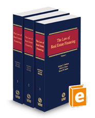 The Law of Real Estate Financing, 2023-2 ed.