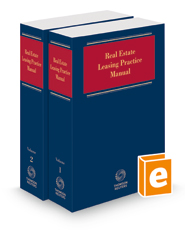 Real Estate Leasing Practice Manual, 2021-2 ed.
