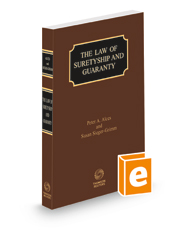 The Law of Suretyship and Guaranty, 2022 ed.