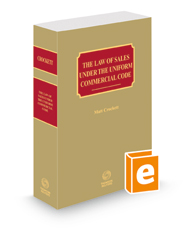 The Law of Sales Under the Uniform Commercial Code, 2022-2023 ed.