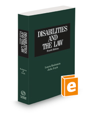 Disabilities and the Law, 4th, 2022-2 ed.