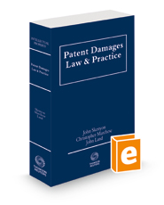 Patent Damages Law and Practice, 2021-2022 ed.