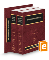 Oklahoma Appellate Practice, 2022 ed. (Vols. 5, 6, and 6A, Oklahoma Practice Series)