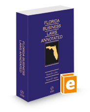 Florida Business Laws Annotated, 2022-2023 ed.