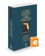 Florida Business Laws Annotated, 2023-2024 ed.