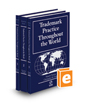 Trademark Practice Throughout the World, 2023-2024 ed.