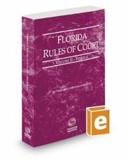 Florida Rules of Court Federal 2020 Legal Solutions