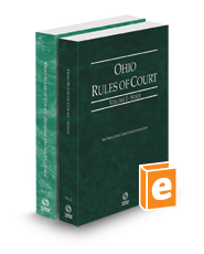 Ohio Rules of Court - State and Federal, 2024 ed. (Vols. I & II, Ohio Court Rules)