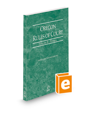 Oregon Rules of Court - Federal, 2022 ed. (Vol. II, Oregon Court Rules)