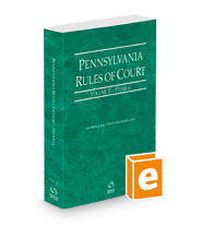 Pennsylvania Rules of Court - Federal, 2024 ed. (Vol. II, Pennsylvania Court Rules)
