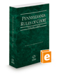 Pennsylvania Rules of Court - State, 2024 ed. (Vol. I, Pennsylvania Court Rules)