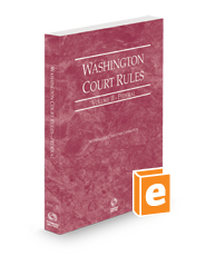 Washington Court Rules - Federal, 2024 ed. (Vol. II, Washington Court Rules)