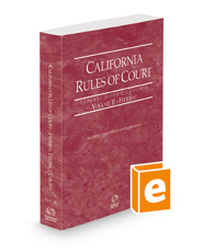 California Rules of Court - Federal District Courts, 2022 ed. (Vol. II, California Court Rules)