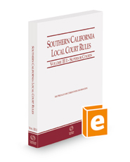 Southern California Local Court Rules - Superior Courts, 2022 ed. (Vol. IIIi California Court Rules)