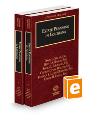Estate Planning in Louisiana, 2021-2022 ed. (Louisiana Practice Series)