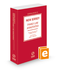 Guralnick's New Jersey Family Law Annotated, 2022 ed.