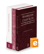 Washington Court Rules - State, Federal, and Local, 2024 ed. (Vols. I-III, Washington Court Rules)