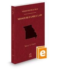 Family Law, 2021 ed. (Vol. 21, Missouri Practice Series)
