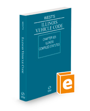 West's® Illinois Vehicle Code, 2023 ed.