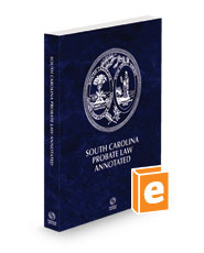 South Carolina Probate Law Annotated, 2024 ed.