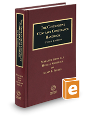 The Government Contract Compliance Handbook, 5th
