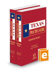 Creditors Rights, 2023-2024 ed. (Texas Practice Guide)
