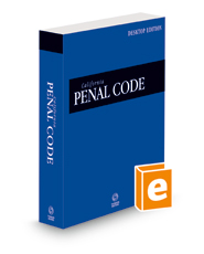 California Penal Code, 2022 ed. (California Desktop Codes)