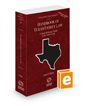 Handbook of Texas Family Law, 2022-2023 ed. (Vol. 33, Texas Practice Series)