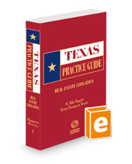 Real Estate Litigation, 2023 ed. (Texas Practice Guide)